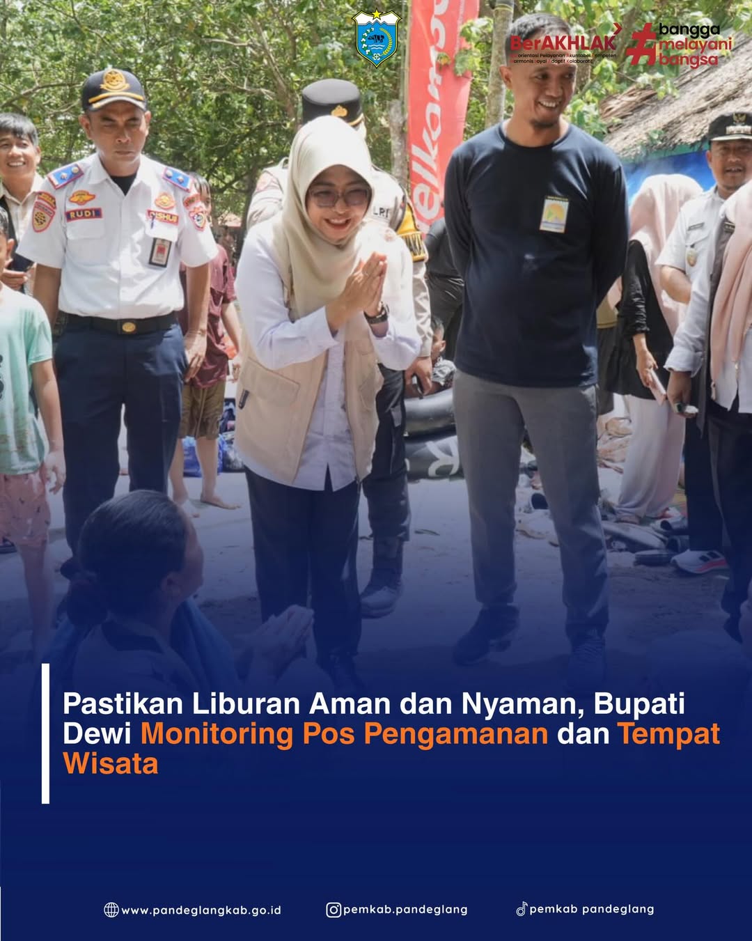 Pastikan Liburan Aman dan Nyaman, Bupati Dewi Monitoring Pos Pengamanan dan Tempat Wisata