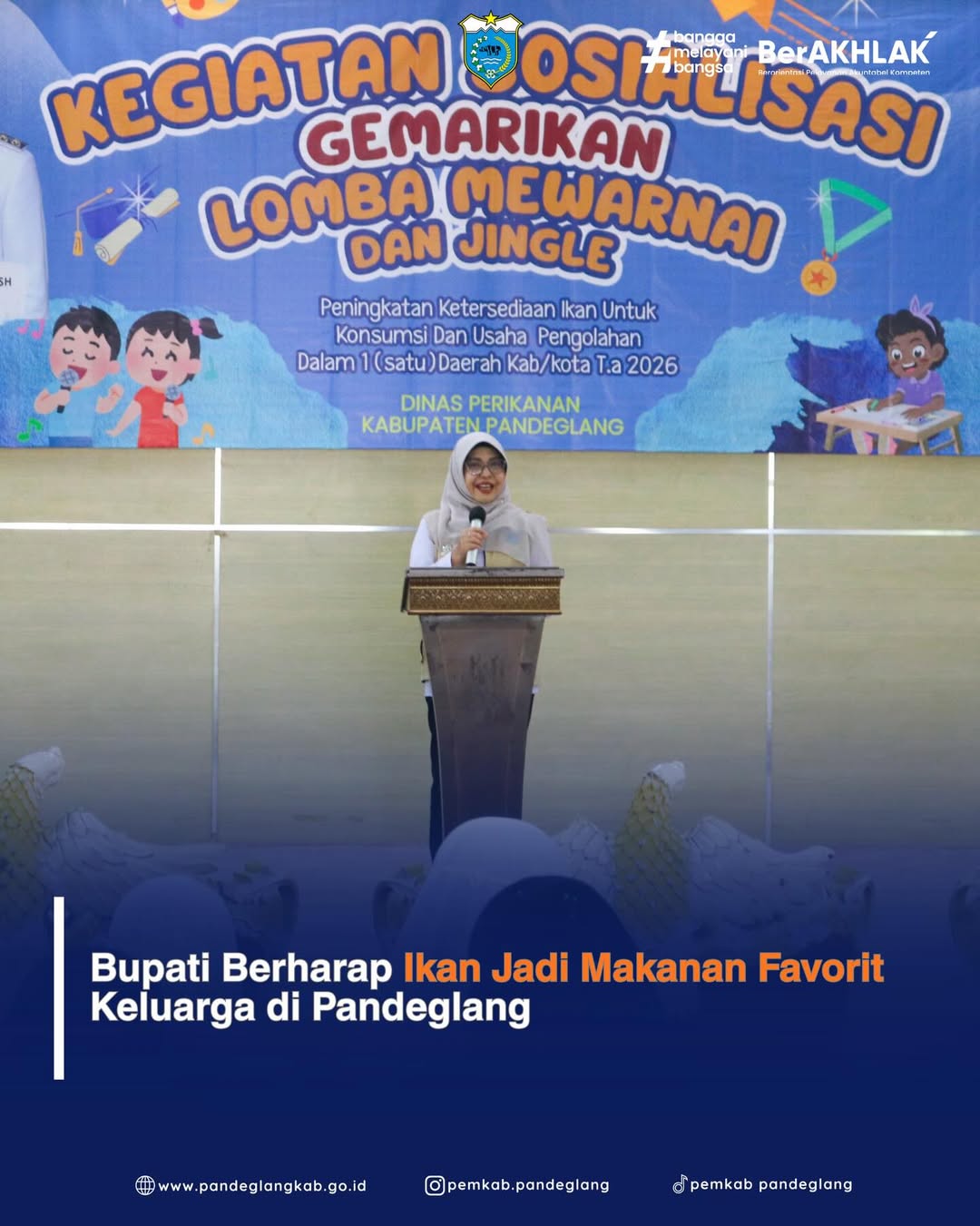 Bupati Berharap Ikan Jadi Makanan Favorit Keluarga di Pandeglang